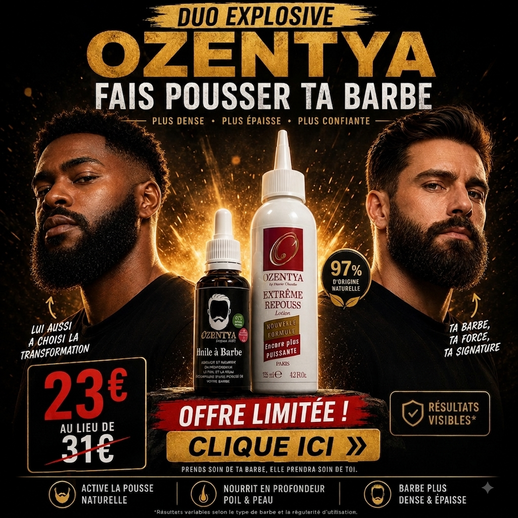 Routine Barbe Parfaite – Le duo soin indispensable Ozentya