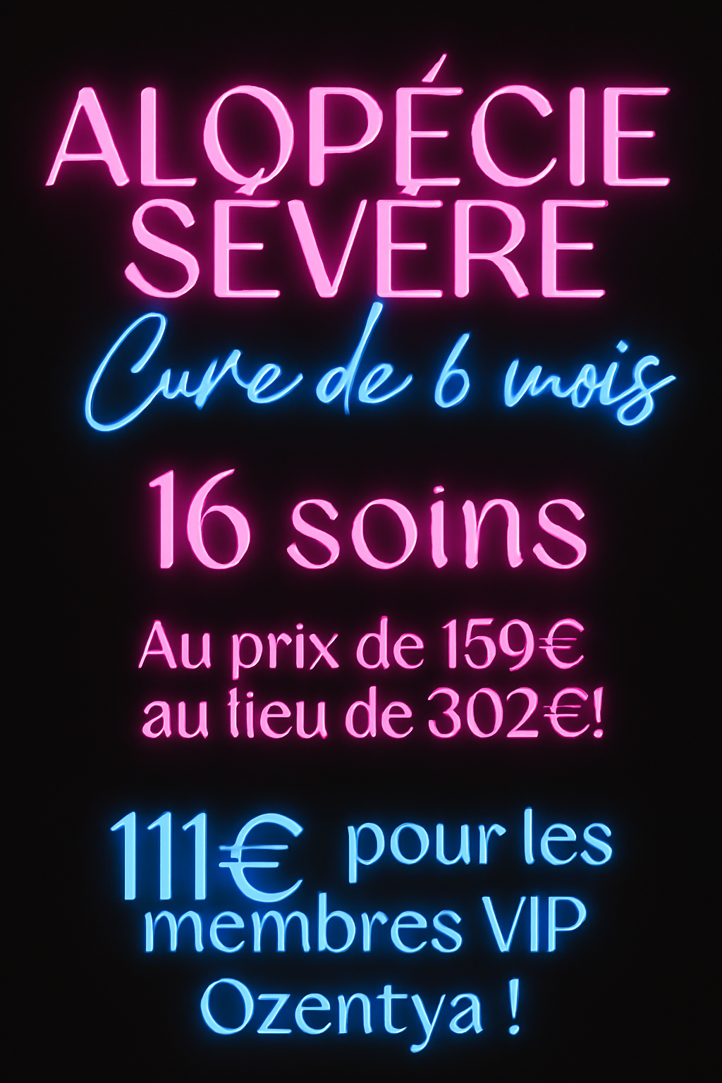  Cure 6 mois initial, 16 soins alopécie sévère