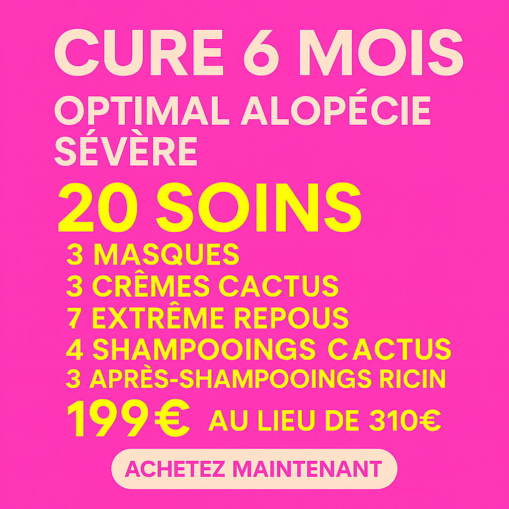 Cure 6 mois  Optimale –20 soins alopécie très sévère